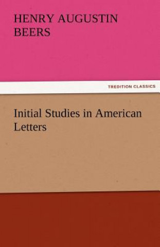 Initial Studies in American Letters