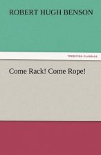 Come Rack! Come Rope!