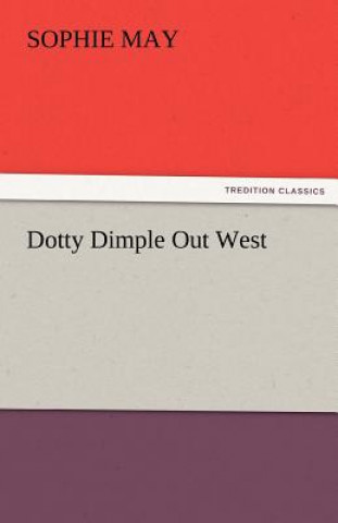 Dotty Dimple Out West
