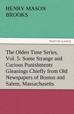 Olden Time Series, Vol. 5