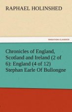Chronicles of England, Scotland and Ireland (2 of 6)