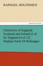 Chronicles of England, Scotland and Ireland (2 of 6)