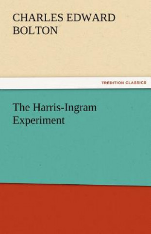 Harris-Ingram Experiment