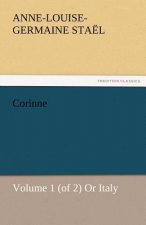 Corinne, Volume 1 (of 2) or Italy