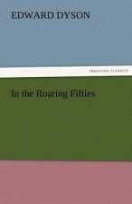 In the Roaring Fifties