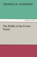 Riddle of the Frozen Flame