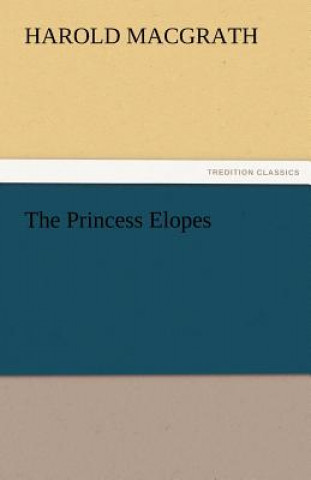Princess Elopes