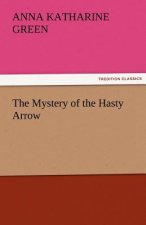 Mystery of the Hasty Arrow