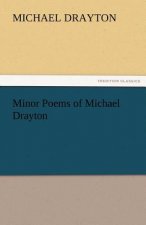 Minor Poems of Michael Drayton