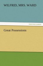 Great Possessions