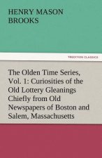 Olden Time Series, Vol. 1