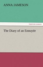 Diary of an Ennuyee