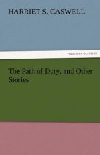 Path of Duty, and Other Stories