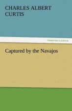 Captured by the Navajos