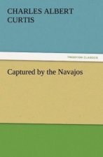 Captured by the Navajos