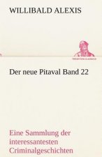 Neue Pitaval Band 22