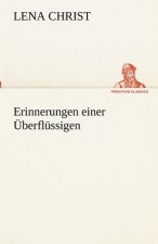 Erinnerungen einer UEberflussigen