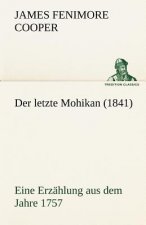 Letzte Mohikan (1841)