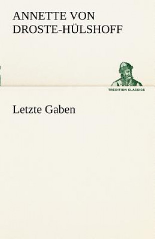 Letzte Gaben