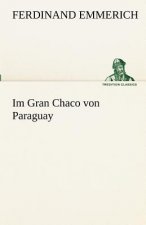 Im Gran Chaco Von Paraguay
