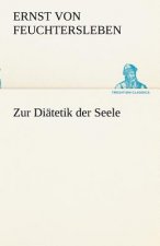 Zur Diatetik Der Seele