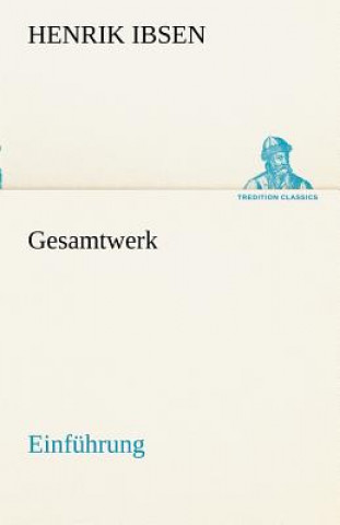 Gesamtwerk - Einfuhrung
