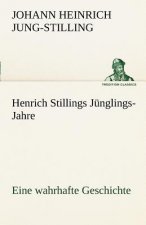 Henrich Stillings J Nglings-Jahre