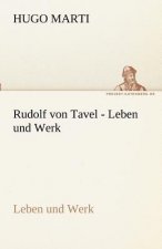 Rudolf Von Tavel - Leben Und Werk