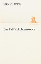 Fall Vukobrankovics