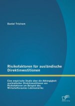 Risikofaktoren fur auslandische Direktinvestitionen