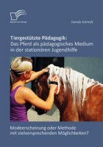 Tiergestutzte Padagogik