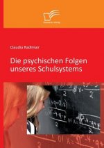 psychischen Folgen unseres Schulsystems