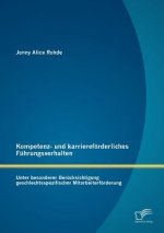 Kompetenz- und karrierefoerderliches Fuhrungsverhalten