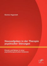 Hausaufgaben in der Therapie psychischer Stoerungen
