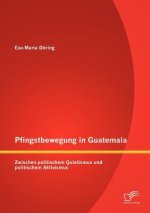 Pfingstbewegung in Guatemala