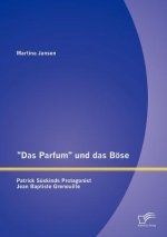 Parfum und das Boese