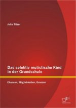 selektiv mutistische Kind in der Grundschule