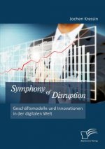 Symphony of Disruption