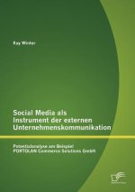 Social Media als Instrument der externen Unternehmenskommunikation
