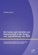 Suche nach Identitat und Gemeinschaft in der Kinder- und Jugendliteratur der DDR