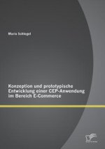 Konzeption und prototypische Entwicklung einer CEP-Anwendung im Bereich E-Commerce