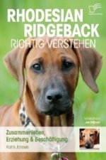 Rhodesian Ridgeback richtig verstehen