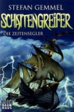 Schattengreifer - Die Zeitensegler