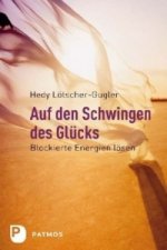 Auf den Schwingen des Glücks