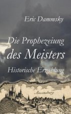 Prophezeiung des Meisters