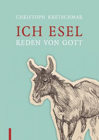 Ich Esel