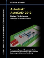 Autodesk AutoCAD 2012 - Digitale Fabrikplanung