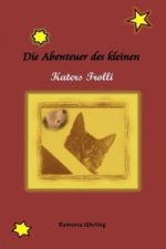 Die Abenteuer des kleinen Katers Trolli