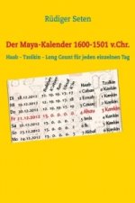 Der Maya-Kalender 1600-1501 v.Chr.