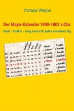 Der Maya-Kalender 1900-1801 v.Chr.